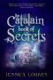 [The Catalain Book of Secrets 01] • The Catalain Book of Secrets